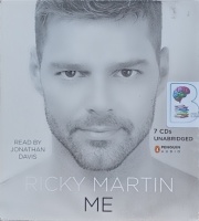 Me written by Ricky Martin performed by Jonathan Davis on Audio CD (Unabridged)